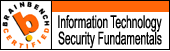 Brainbench | Information Technology Security Fundamentals